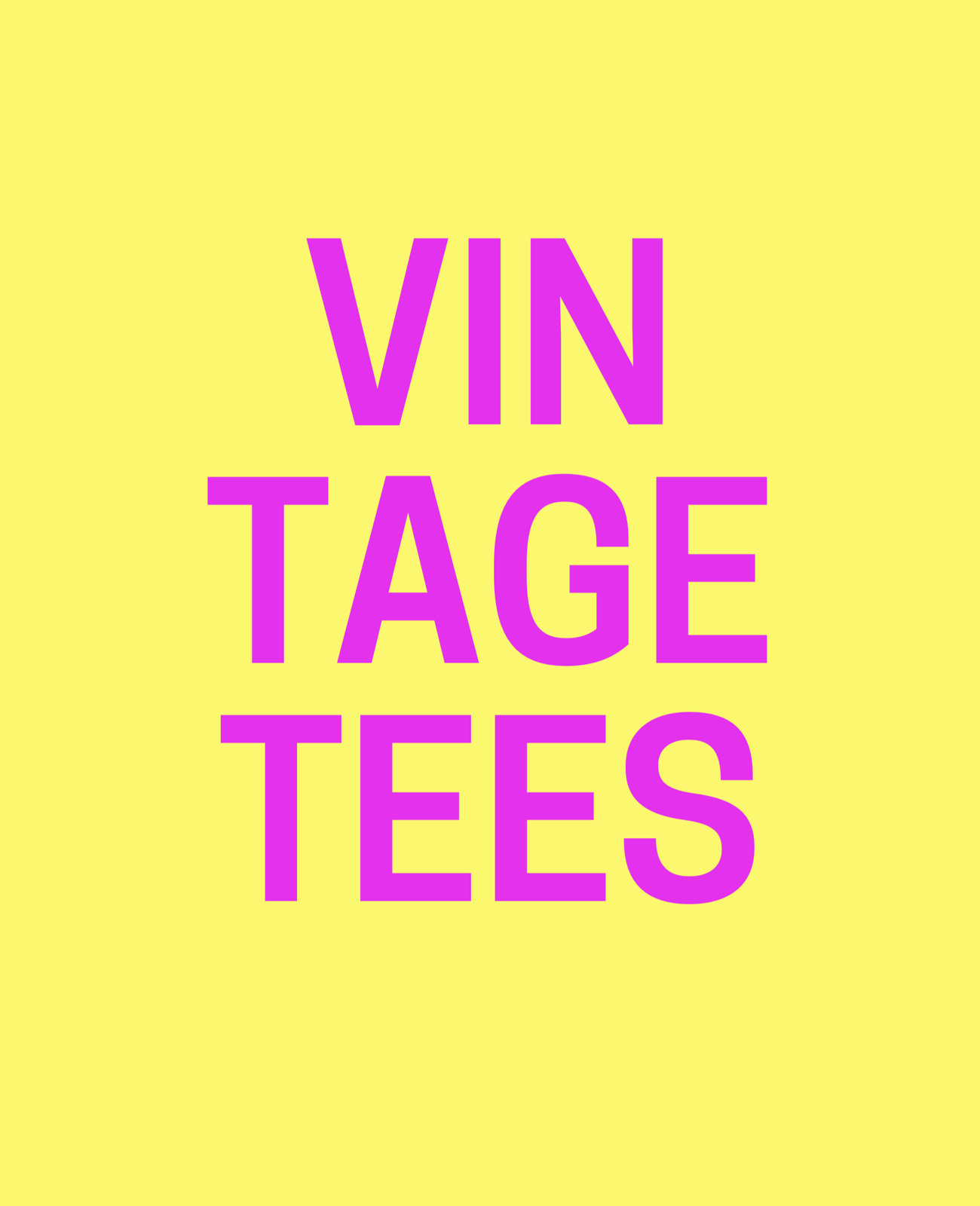 VINTAGE TEES