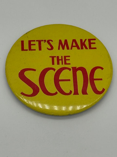 Let's Make The Scene - Large 3.5" button