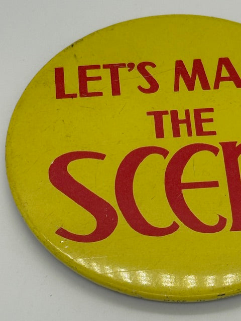 Let's Make The Scene - Large 3.5" button